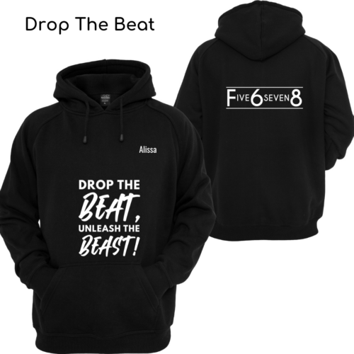 Studio Hoodies - Drop The Beat
